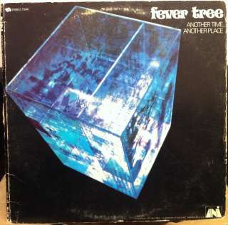 FEVER TREE another time place LP 1968 VG+ UNI 73040  