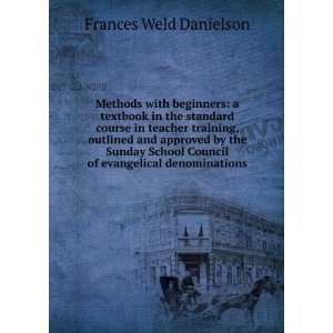   Council of evangelical denominations Frances Weld Danielson Books