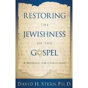   from Messianic Judaism [Paperback] David H. Stern Ph.D Books