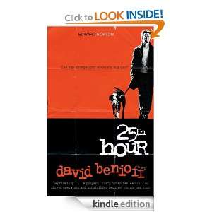 The 25th Hour David Benioff  Kindle Store