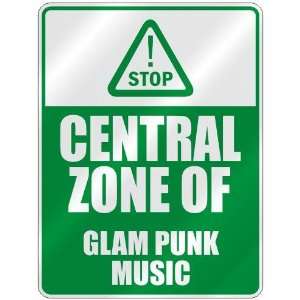  STOP  CENTRAL ZONE OF GLAM PUNK  PARKING SIGN MUSIC 