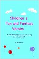 Childrens Fun And Fantasy T. D. Green