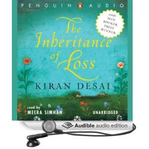  of Loss (Audible Audio Edition) Kiran Desai, Meera Simhan Books