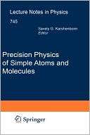 Precision Physics of Simple Savely G. Karshenboim