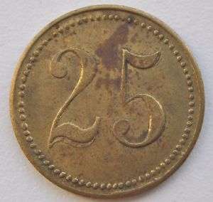 1890s Germany 25 Wert Marke House Money Coin Variant #1  