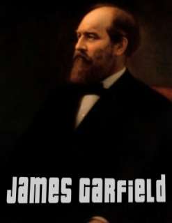  Garfield The Assassination and Life and Death of James A. Garfield 