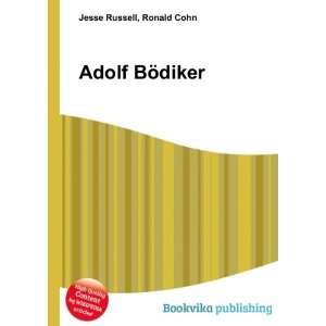  Adolf BÃ¶diker Ronald Cohn Jesse Russell Books