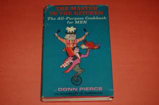 The Master in The Kitchen, All purpose cookbook for Men  