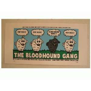 Bloodhound Gang Silkscreen Poster Blood Hound The
