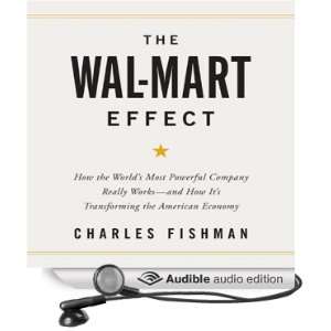  The Wal Mart Effect (Audible Audio Edition) Charles 