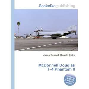   Douglas F 4 Phantom II Ronald Cohn Jesse Russell  Books