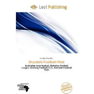  Drysdale Football Club (9786200981622) Nuadha Trev Books