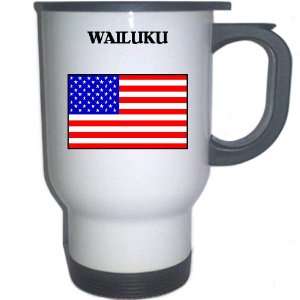  US Flag   Wailuku, Hawaii (HI) White Stainless Steel Mug 