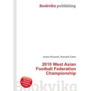  2010 West Asian Football Federation Championship Ronald 