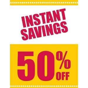 Instant Savings Yellow Red Sign