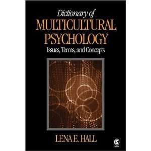  Dictionary of Multicultural Psychology Issues, Terms, and 