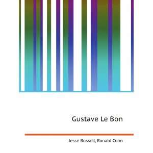  Gustave Le Bon Ronald Cohn Jesse Russell Books