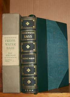 Fresh Water Bass. Ray Bergman. 1942. ltd, Signed. w/portfolio.  