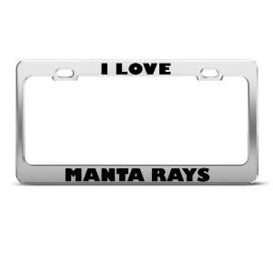  I Love Manta Rays Ray Animal license plate frame Stainless 