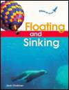   Floating and Sinking by Jack Challoner, Steck Vaughn 