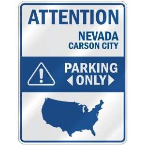 ATTENTION  CARSON CITY PARKING ONLY  PARKING SIGN USA CITY NEVADA