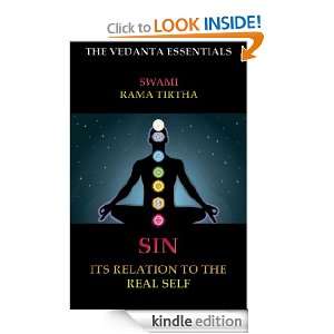   Its Relation To The Atman And The Real Self (The Vedanta Essentials