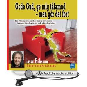     But Do It Soon] (Audible Audio Edition) Lasse Eriksson Books