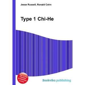  Type 1 Chi He Ronald Cohn Jesse Russell Books