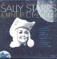 Sally Starr Adventure To The Moon LP M USA Liberty Bell L 1776 SEALED 