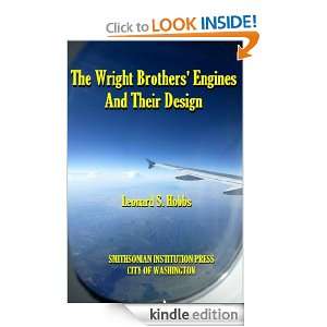 The Wright Brothers Engines And Their Design (Original Illustrations 