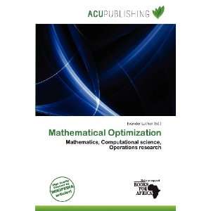  Mathematical Optimization (9786200756794) Evander Luther Books