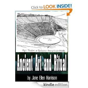 Ancient Art and Ritual Jane Ellen Harrison  Kindle Store