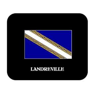  Champagne Ardenne   LANDREVILLE Mouse Pad Everything 