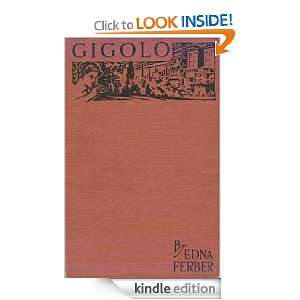  Gigolo eBook Edna Ferber Kindle Store