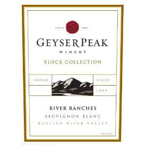  Geyser Peak River Ranches Sauvignon Blanc 2008 Grocery 