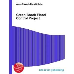    Green Brook Flood Control Project Ronald Cohn Jesse Russell Books