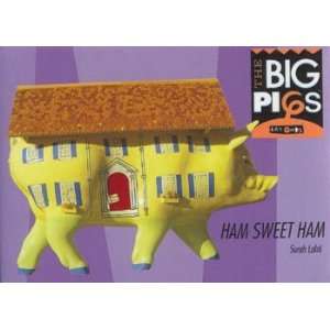  Big Pigs   Ham Sweet Ham , 4x2
