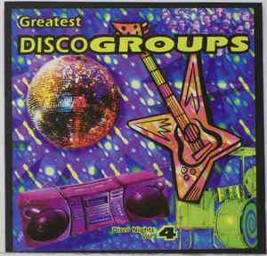 DISCO NIGHT VOL 4 Greatest Disco Groups [Used CD, 1994]  
