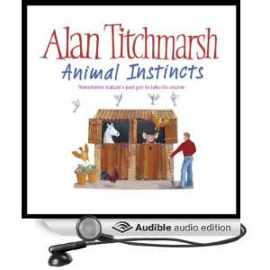 Animal Instincts [Abridged] [Audible Audio Edition]
