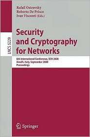 Security and Cryptography for Networks 6th International Conference 