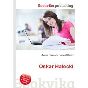  Oskar Halecki Ronald Cohn Jesse Russell Books