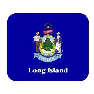  US State Flag   Long Island, Maine (ME) Mouse Pad 