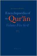 Encyclopaedia of the Quran Jane Dammen McAuliffe