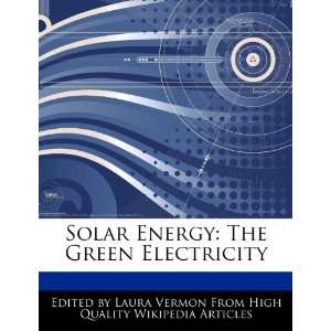   Energy The Green Electricity (9781276173179) Laura Vermon Books