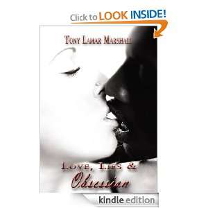 Love, Lies & Obsession Tony Lamar Marshall  Kindle Store