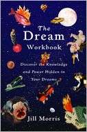 Dream Workbook Discover the Jill Morris