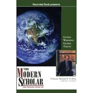    The Modern Scholar   Global Warming Global Threat 