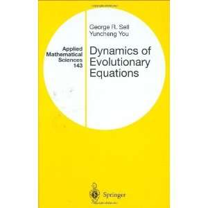   Dynamics of Evolutionary Equations [Hardcover] George R. Sell Books