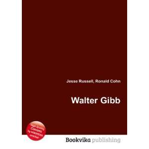  Walter Gibb Ronald Cohn Jesse Russell Books