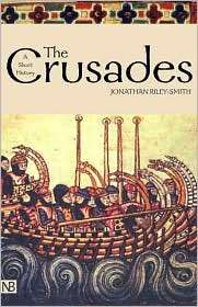 The Crusades A History, (0300101287), Jonathan Riley Smith, Textbooks 